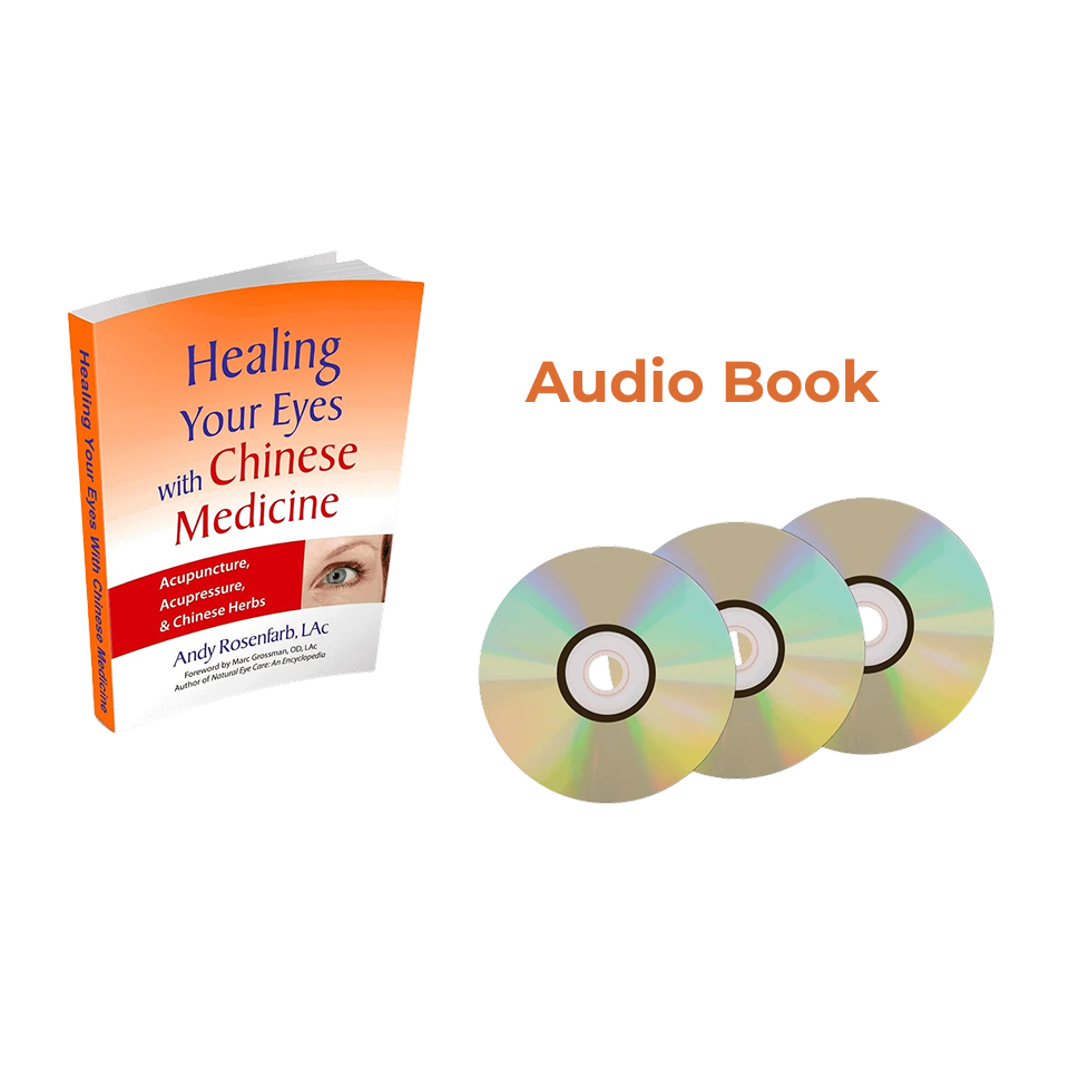 Healing Your Eyes With Chinese Medicine - Audio Book
